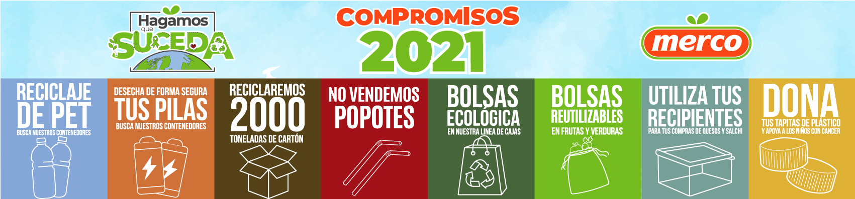 Compromisos 2021. Reciclar. Ecología. Reusar. Tips para reciclar. Merco Verde